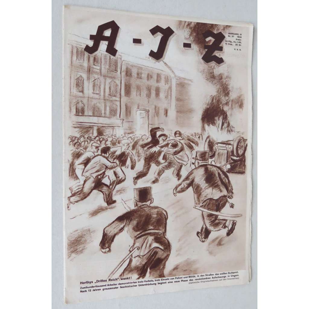 A-I-Z [Arbeiter-Illustrierte-Zeitung; AIZ], roč. 9, 1930, č. 37 [časopis; fotografie; komunismus]