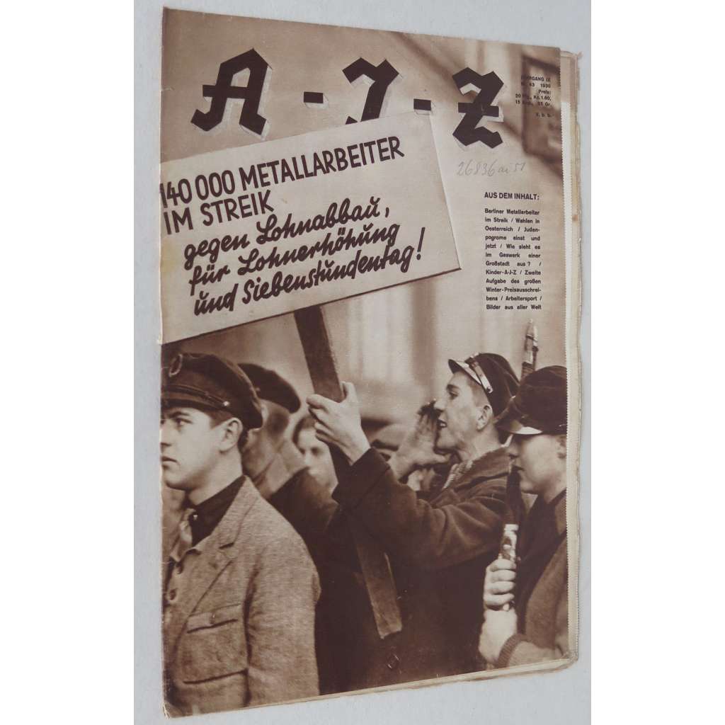 A-I-Z [Arbeiter-Illustrierte-Zeitung; AIZ], roč. 9, 1930, č. 43 [časopis; fotografie; komunismus]