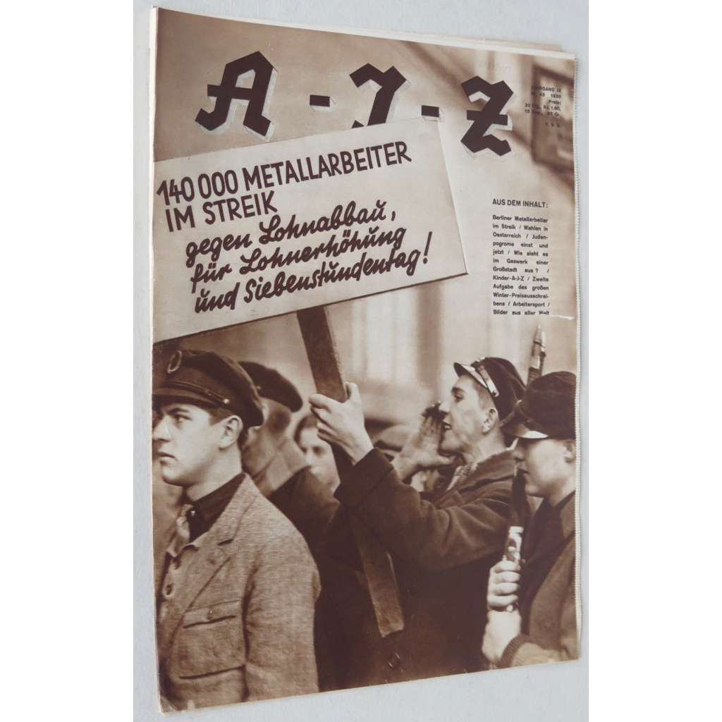 A-I-Z [Arbeiter-Illustrierte-Zeitung; AIZ], roč. 9, 1930, č. 43 [časopis; fotografie; komunismus]