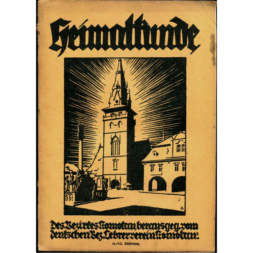 Heimatkunde des Bezirkes Komotau. 3. Band: Volkskunde. 4. Heft: Die Sagen [pověsti; legendy; Chomutov; Sudety]