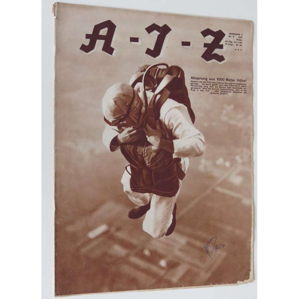 A-I-Z [Arbeiter-Illustrierte-Zeitung; AIZ], roč. 10, 1931, č. 6 [časopis; fotografie; komunismus]