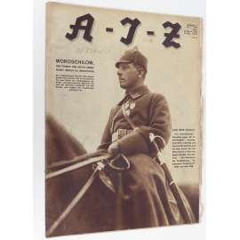 A-I-Z [Arbeiter-Illustrierte-Zeitung; AIZ], roč. 10, 1931, č. 8 [časopis; fotografie; komunismus]