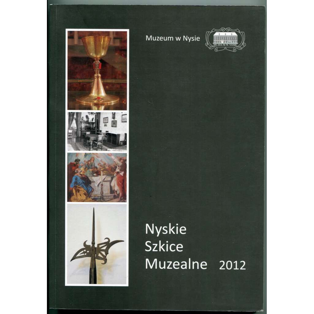 Nyskie Szkice Muzealne V [historie, dějiny umění, kulturní dějiny, muzeologie, Nisa, Slezsko, odborné časopisy]