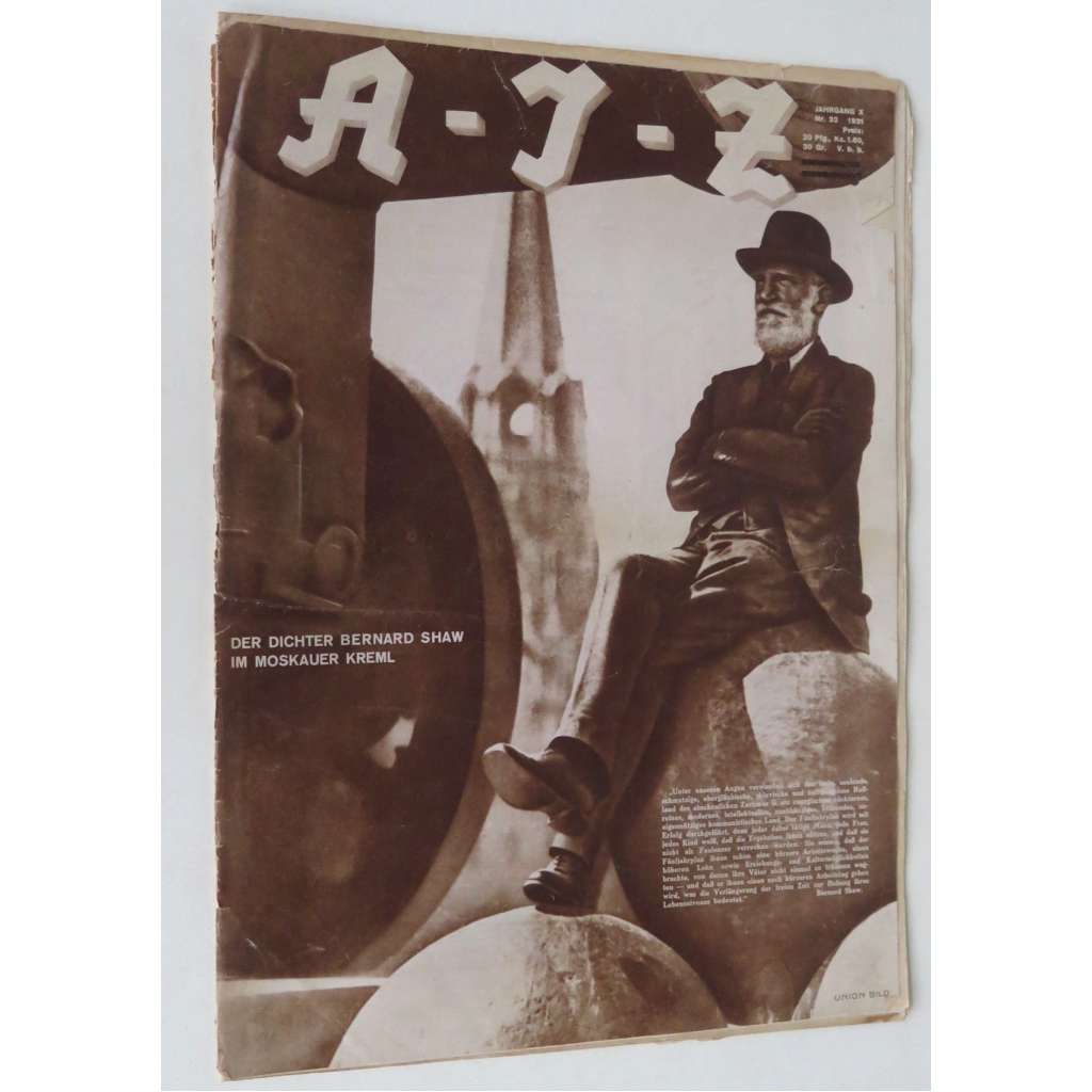 A-I-Z [Arbeiter-Illustrierte-Zeitung; AIZ], roč. 10, 1931, č. 32 [časopis; fotografie; komunismus; George Bernard Shaw]