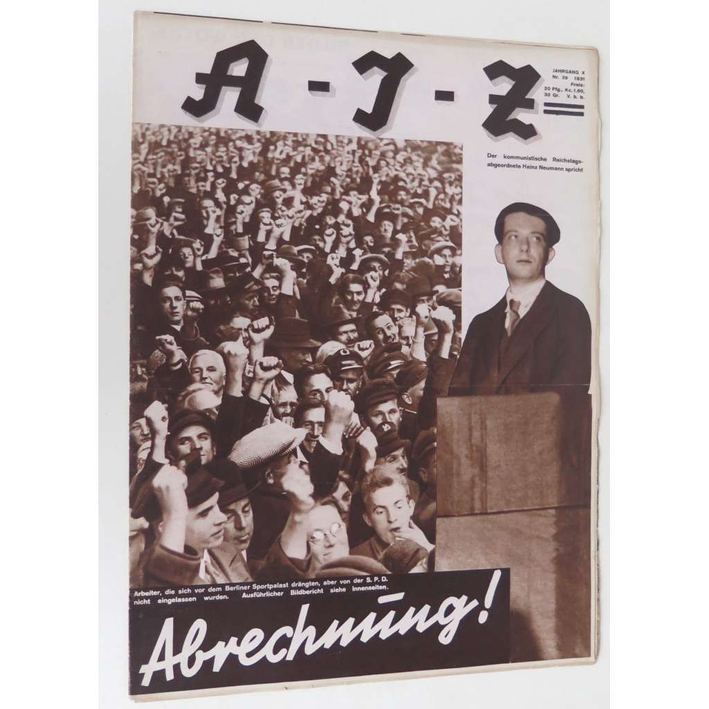 A-I-Z [Arbeiter-Illustrierte-Zeitung; AIZ], roč. 10, 1931, č. 39 [časopis; fotografie; komunismus]