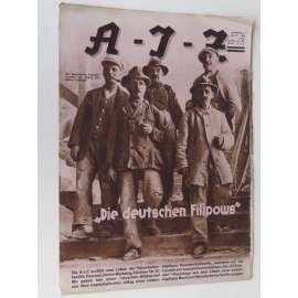 A-I-Z [Arbeiter-Illustrierte-Zeitung; AIZ], roč. 10, 1931, č. 48 [časopis; fotografie; komunismus]