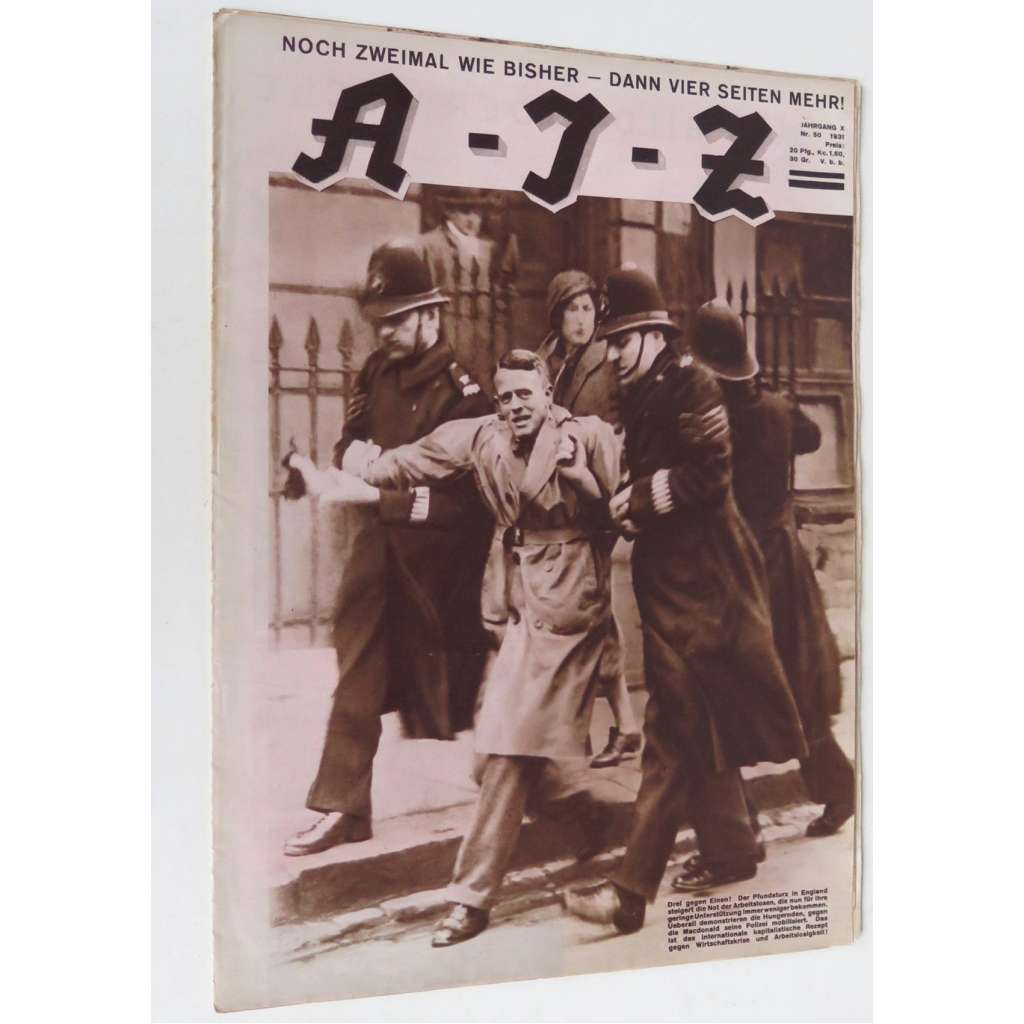 A-I-Z [Arbeiter-Illustrierte-Zeitung; AIZ], roč. 10, 1931, č. 50 [časopis; fotografie; komunismus]