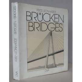 Brücken. Ästhetik und Gestaltung / Bridges: Aesthetics and Design [Mosty; stavba mostů, návrhy a plány, estetika, design, architektura a stavebnictví, mostní konstrukce, obrazová publikace]