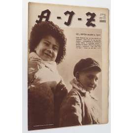 A-I-Z [Arbeiter-Illustrierte-Zeitung; AIZ], roč. 11, 1932, č. 5 [časopis; fotografie; komunismus]