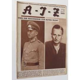 A-I-Z [Arbeiter-Illustrierte-Zeitung; AIZ], roč. 11, 1932, č. 9 [časopis; fotografie; komunismus]