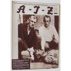 A-I-Z [Arbeiter-Illustrierte-Zeitung; AIZ], roč. 11, 1932, č. 23 [časopis; fotografie; komunismus]