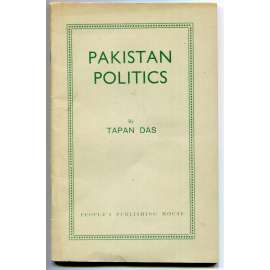 Pakistan Politics [politologie, politické dějiny Pákistánu, Pákistán v 60. letech 20. století, Ajub Chán, Jahjá Chán, Muhammed Ayub Khan, Agha Muhammad Yahya Khan]