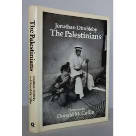 The Palestinians [Palestinci, Palestina, izraelsko-palestinský konflikt, palestinští uprchlíci, reportáž, fotopublikace, fotoreportáž]