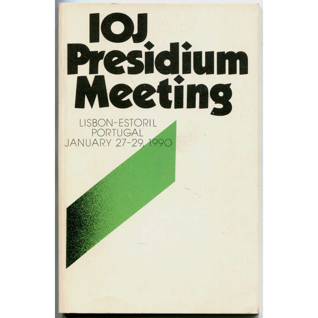 IOJ Presidium Meeting: Lisbon-Estoril, Portugal, January 27-29, 1990 [Mezinárodní organizace novinářů; OIJ; novináři]