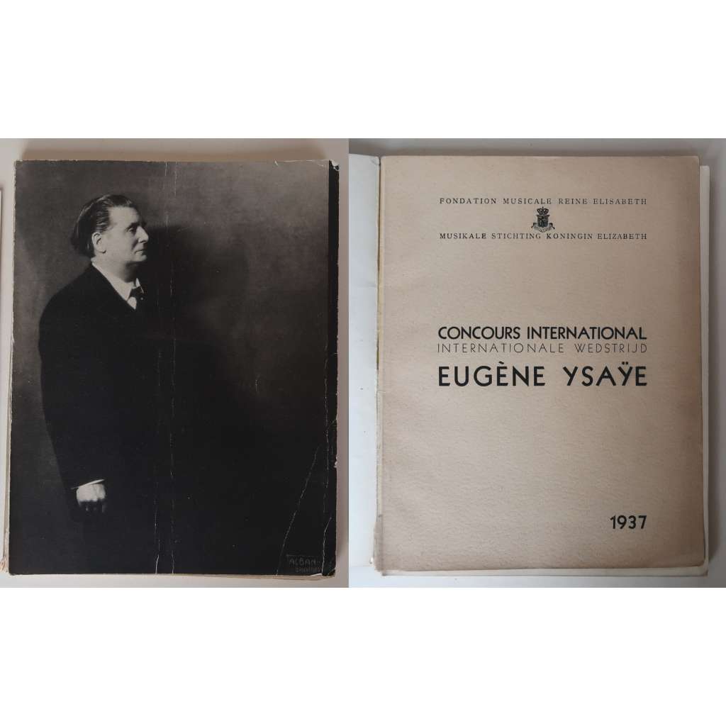 Concours International Eugene Ysaÿe 1937 / Internationale Wedstrijd Eugene Ysaÿe 1937 [hudba, hudební soutěž pro houslisty v Bruselu, housle, dnešní Concours Reine Elisabeth, s podpisy porotců !!]