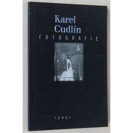 Karel Cudlín - Fotografie