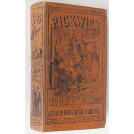 Pickwick Abroad; or, The Tour in France [1857; Samuel Pickwick; román]