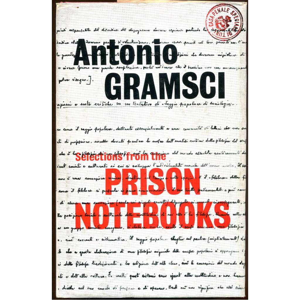 Selections from the Prison Notebooks of Antonio Gramsci [Sešity z vězení; výbor; anglicky; politika; marxismus]