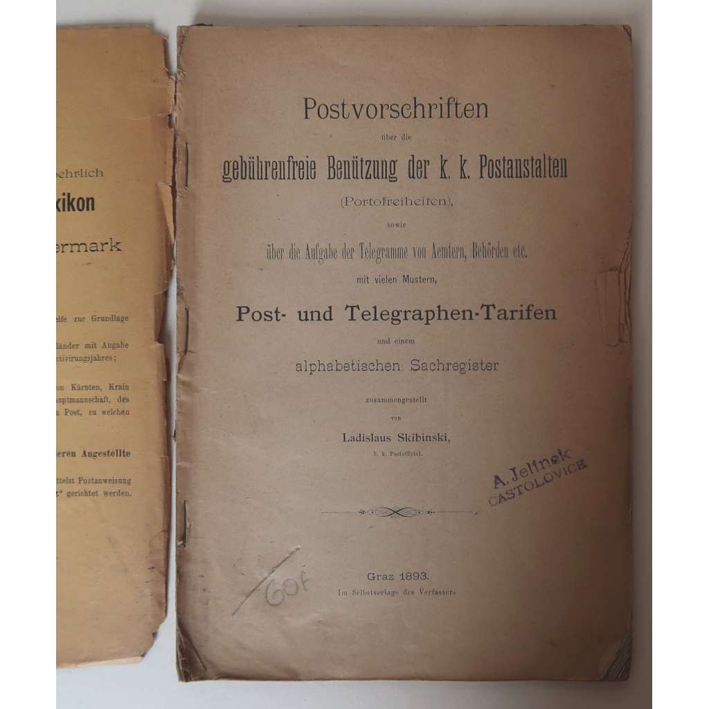 Postvorschriften über die gebührenfreie Benützung der k. k. Postanstalten ...  [pošta a telegraf v Rakousku 19. století, Rakousko-Uhersko, Habsburská monarchie, státní správa, poštovní tarify, předpisy a nařízení]