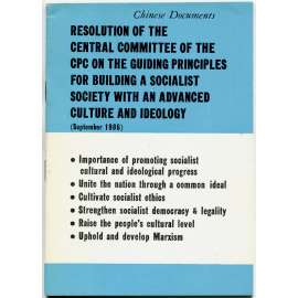 Resolution of the Central Committee of the Communist Party of China [1986; Čína; politika; ideologie; Chinese Documents]