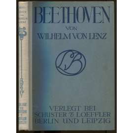 Beethoven. Eine Kunststudie. Neudruck mit Ergänzungen und Erläuterungen von Dr. Alfr. Chr. Kalischer. Fünfte bis achte Auflage [životopis]