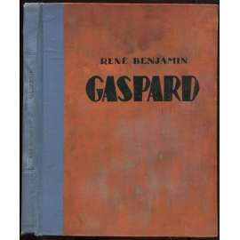 Les soldats de la guerre. Gaspard. 21 bois originaux de Renefer [= Le livre de demain]