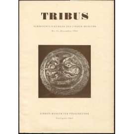 Tribus. Veröffentlichungen des Linden-Museums; Nr. 13, Dezember 1964 [časopis, etnografie]