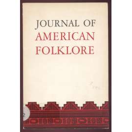 Journal of American Folklore; Vol. 79, No. 312, April-June 1966 [časopis, etnografie]