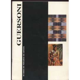 Guersoni. 50 anos do percurso do artista 1944/1994  [malířství, Brazilie, podpis]