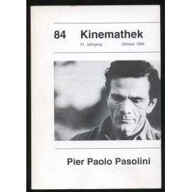 Pier Paolo Pasolini. Dokumente zur Rezeption seiner Filme in der deutschprachigen Filmkritik 1963-85 [= Kinemathek 84, 31. Jahrgang, Oktober 1994]