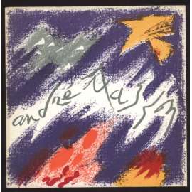 André Masson. Peintures 1960 - 1961 [Paris, Galerie Louise Leiris; 1er au 31 mars 1962] [= Catalogue; no 15 - Série A] [umění, katalog, malba]