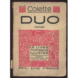 Duo. Roman. Bois originaux de Colette Pettier [= Le livre moderne illustré] [román, francouzská literatura]