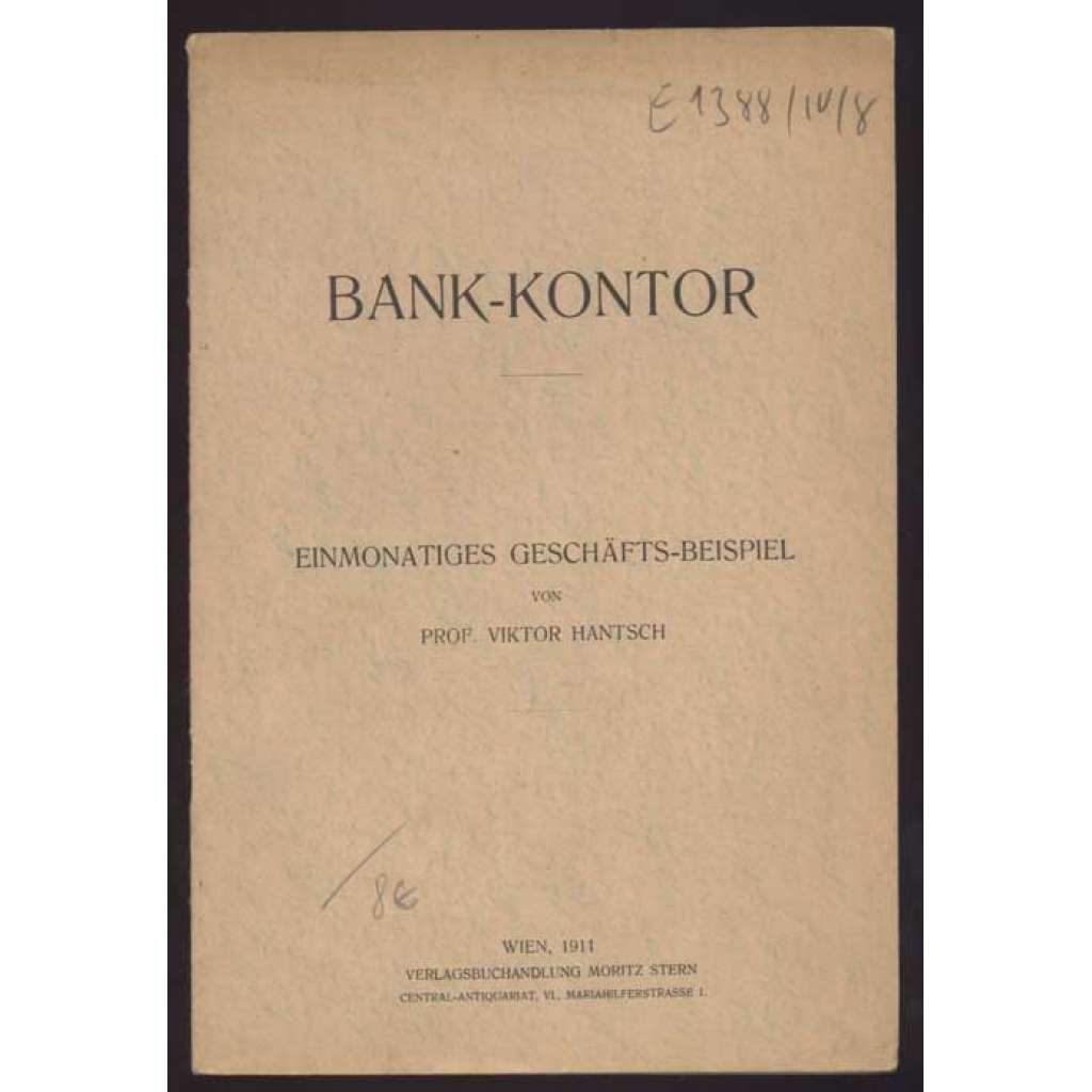 Bank-Kontor. Einmonatiges Geschäfts-Beispiel [bankovnictví, účetnictví]