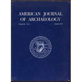 American Journal of Archaeology; volume 80, No. 3, Summer 1976 [archeologie, časopis]