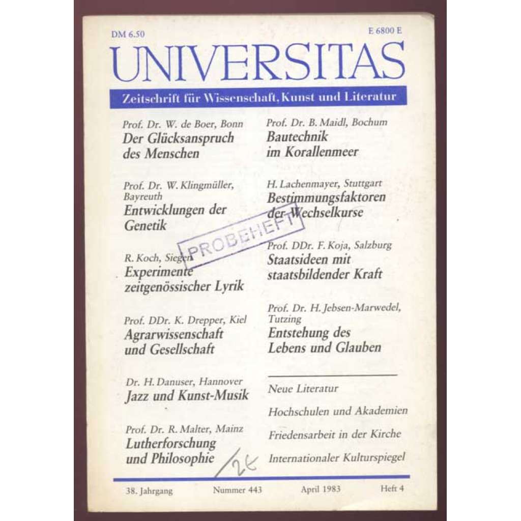 Universitas. Zeitschrift für Wissenschaft, Kunst und Literatur; 38. Jahrgang, Nummer 443, April 1983, Heft 4 [časopis, věda, kultura, literatura]