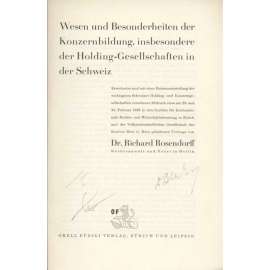 Wesen und Besonderheiten der Konzernbildung, insbesondere der Holding-Gesellschaften in der Schweiz ... [koncerny, ekonomie, obchod]