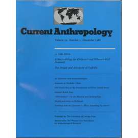 Current Anthropology; Volume 29, Number 5, December 1988 [etnografie, antropologie, časopis]