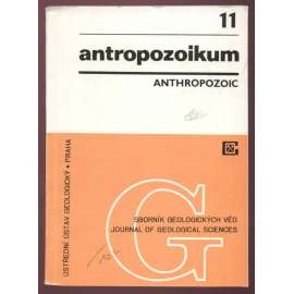 Sborník geologických věd. Antropozoikum = Journal of Geological Sciences: Anthropozoic; 11 [časopis, geologie]