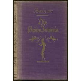 Die schöne Imperia. Text mit Erlaubnis des Verlages der Ausgabe des Insel-Verlag entnommen. Sechs Doppelton-Illustrationen nach alten Stichen. 6.-15. Tausend [= Die galanten Bücher] [erotika, Krásná Impéria]