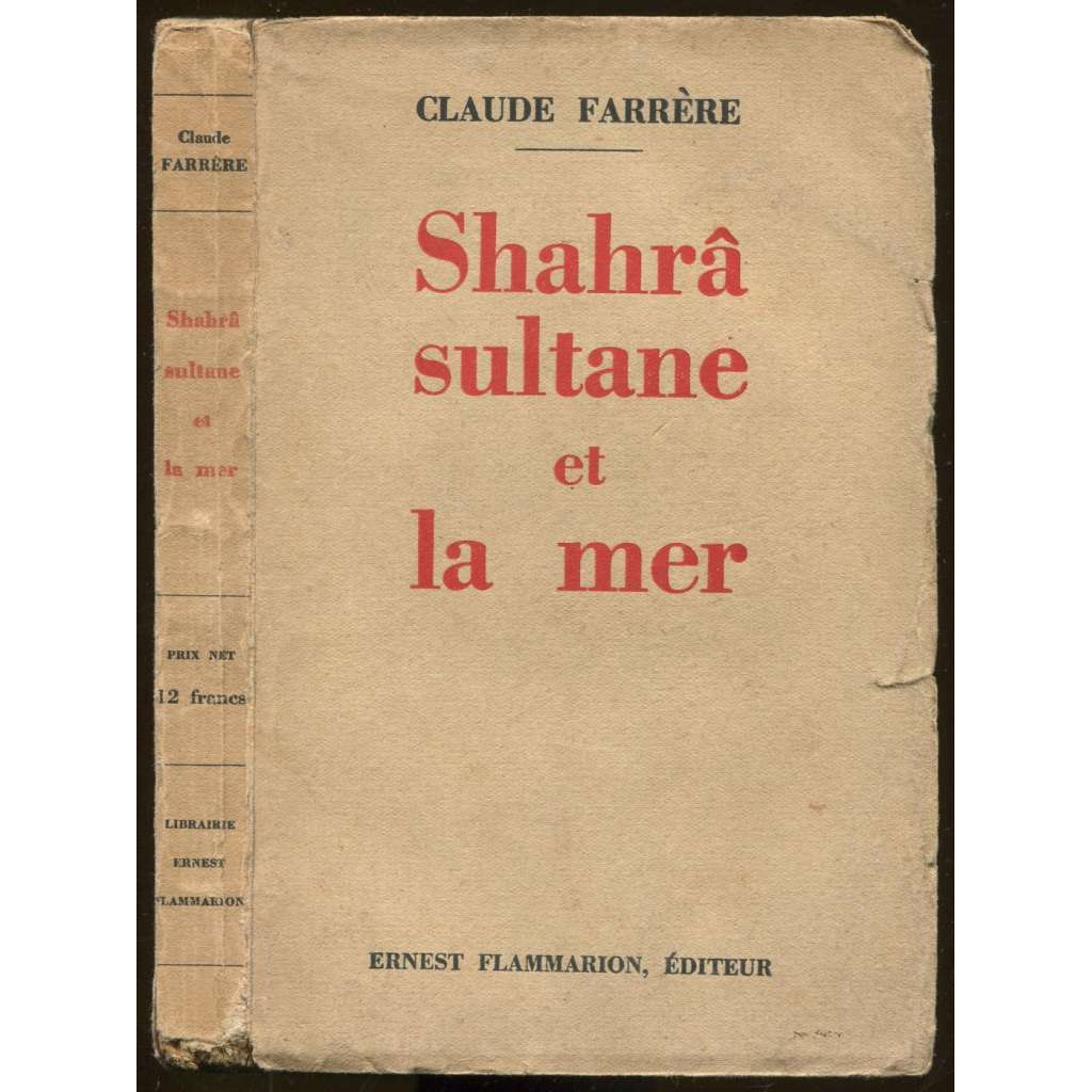 Shahrâ sultane et la mer	[francouzská literatura, romány]