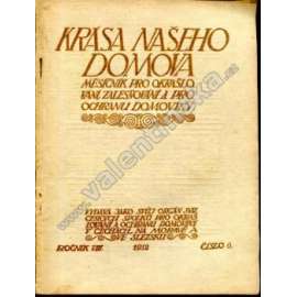 Krása našeho domova, r. VIII. (1912), číslo 6 (časopis, mj. Lidová architektura v Nové Pace [Nová Paka]; Nová Paka; Záchrana zříceniny hradu Kumburku; inzerce)