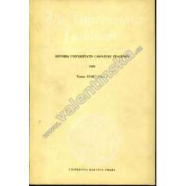 Historia Universitatis Carolinae Pragensis, 18/1 (sborník, mj. Ivan Hlaváček - Z knižní kultury doby Karla IV. a Václava IV. v českých zemích; Jiří Pešek - Některé otázky dějin univerzity pražské jagellonského období)