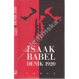 Deník 1920 - Literární dokument třetího roku ruské revoluce [Isaak Babel; Rusko]