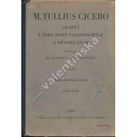 M.Tullius Cicero.Ukázky z jeho spisů filosofických