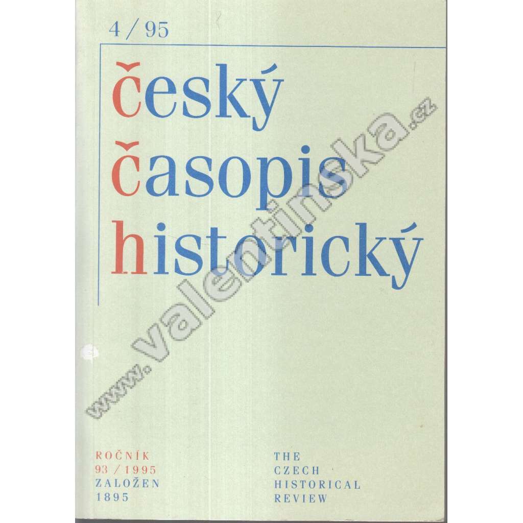 Český časopis historický, roč.93/1995, 4/95