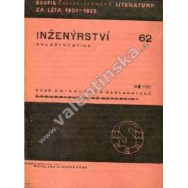 Soupis československé literatury za léta 1901-1925: Inženýrství.