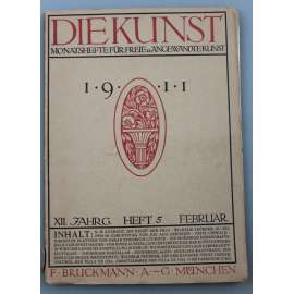 Die Kunst. Monatshefte für freie und angewandte Kunst. XII. Jahrgang, 1911, Heft 5 (Februar) [umění; secese; časopis]