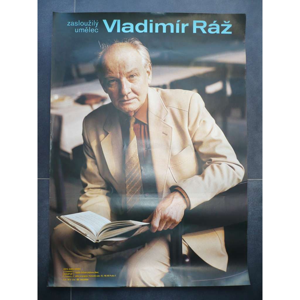 Vladimír Ráž (filmový plakát, herec, foto Karel Kouba)