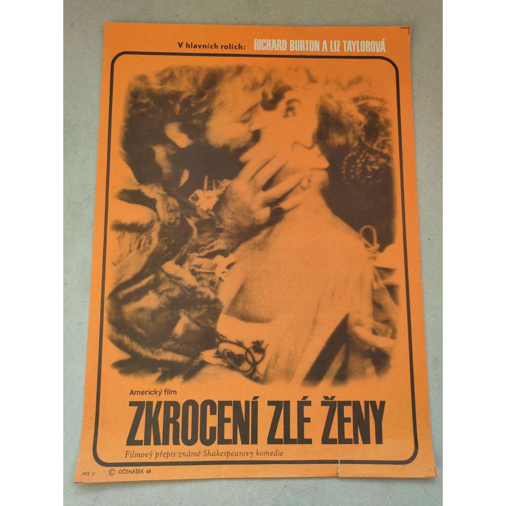 Zkrocení zlé ženy (filmový plakát, film Itálie / USA 1967, režie Franco Zeffirelli; Hrají: Elizabeth Taylor, Richard Burton, Cyril Cusack)
