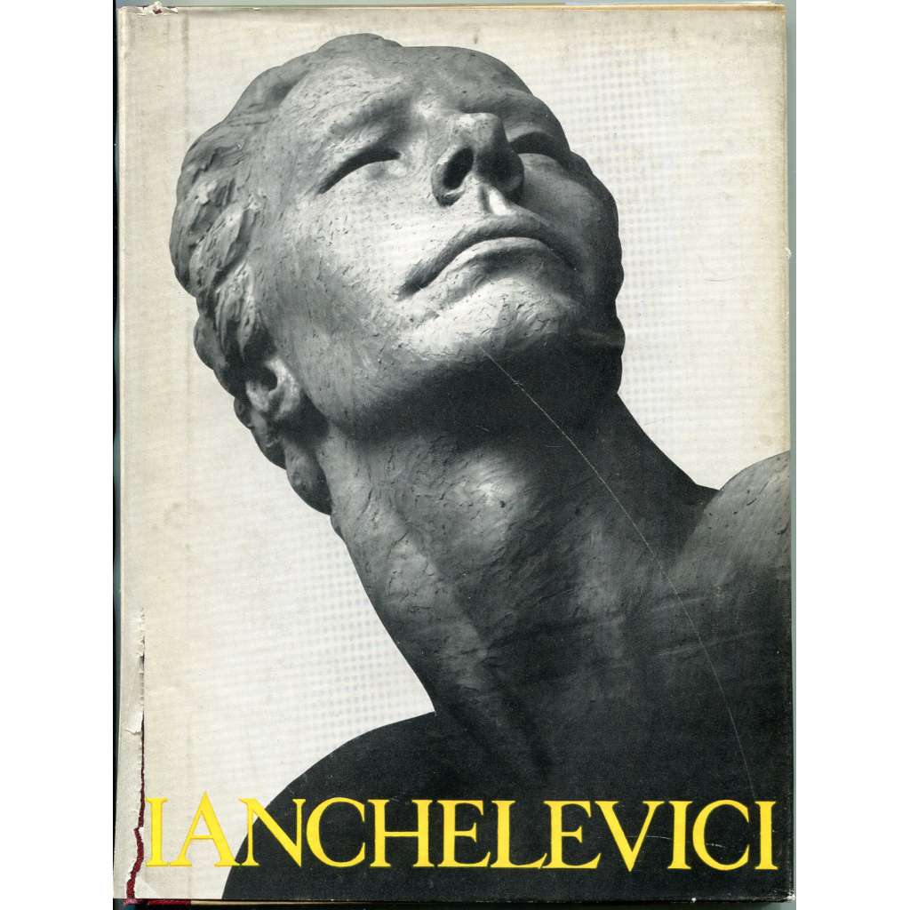 Ianchelevici [= Monographies de l'art belge] [Belgie; umění; sochařství; sochy]